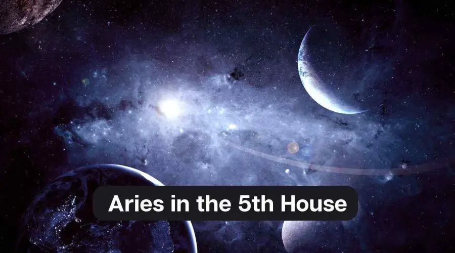 Aries in the 5th House – A Comprehensive Guide