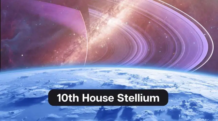 10th House Stellium: All You need to know about Stellium in 10th House