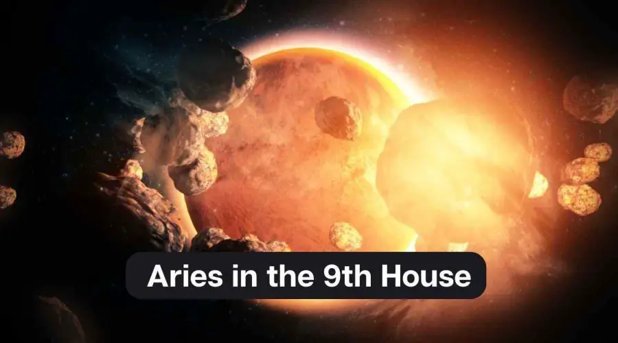 Aries in the 9th House – A Comprehensive Guide