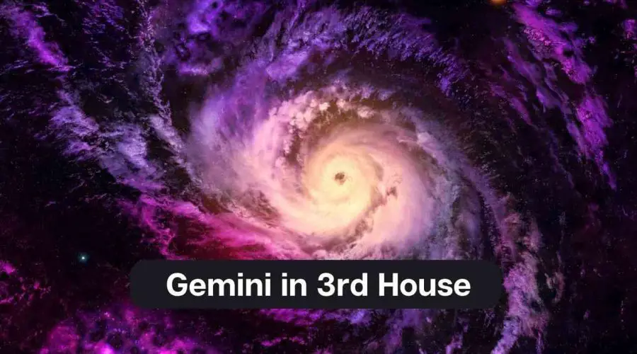 Gemini in 3rd House – A Comprehensive Guide