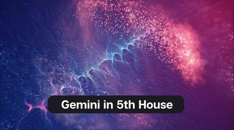 Gemini in 5th House – A Comprehensive Guide