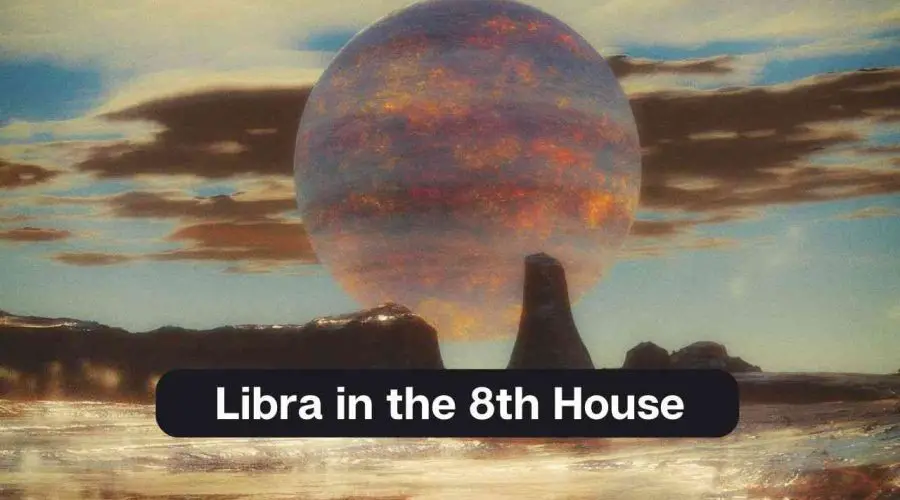 Libra in the 8th House – A Comprehensive Guide