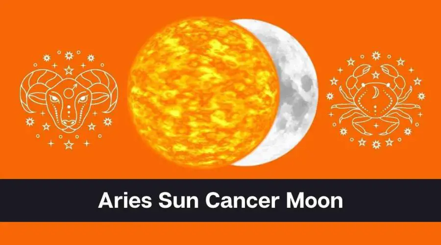 Aries Sun Cancer Moon – A Complete Guide