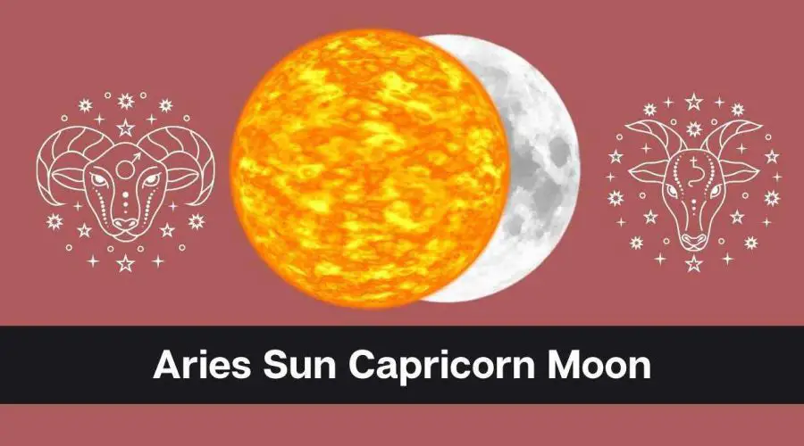 Aries Sun Capricorn Moon – A Complete Guide