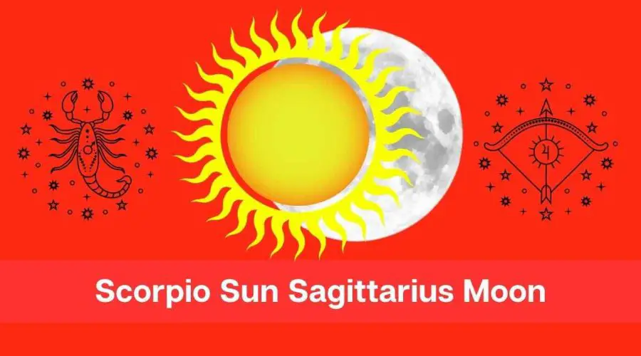 Scorpio Sun Sagittarius Moon – A Complete Guide
