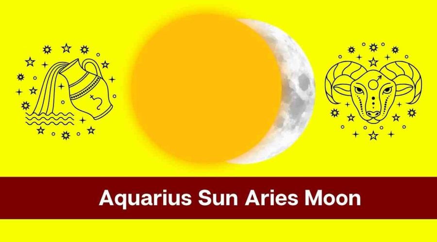 Aquarius Sun Aries Moon – A Complete Guide
