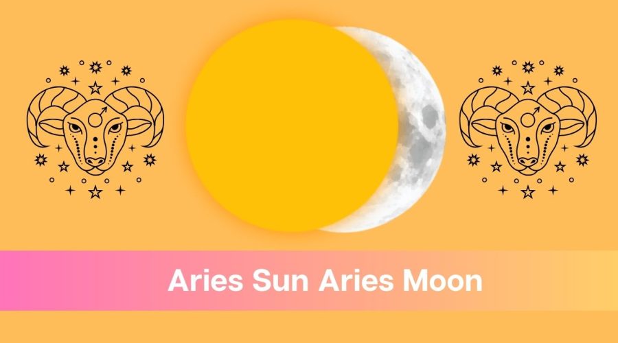 Aries Sun Aries Moon – A Complete Guide