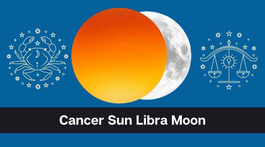Cancer Sun Libra Moon – A Complete Guide