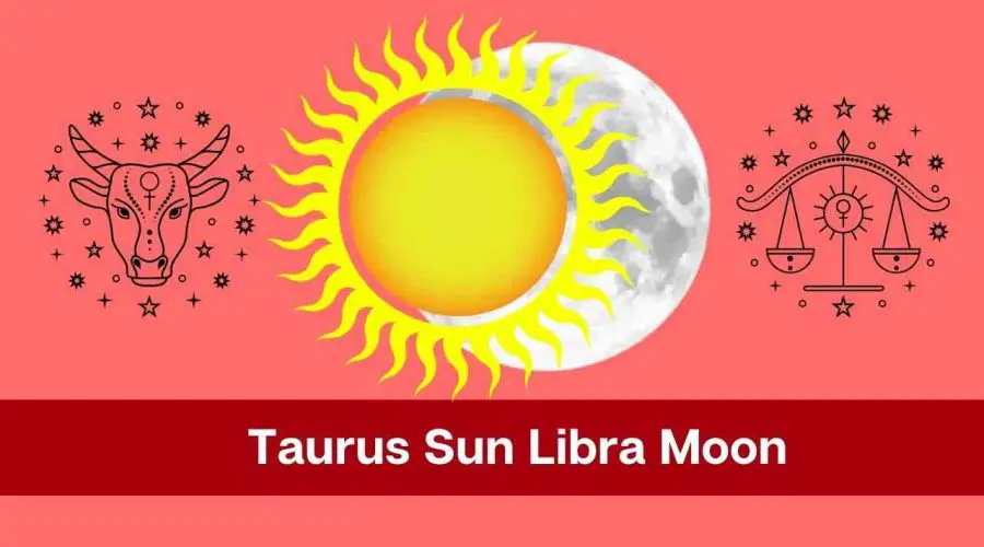 Taurus Sun Libra Moon – A Complete Guide