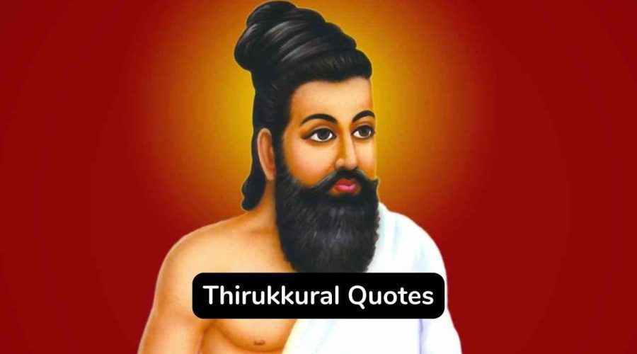 60 Thirukkural Quotes and Sayings You Should Not Miss!
