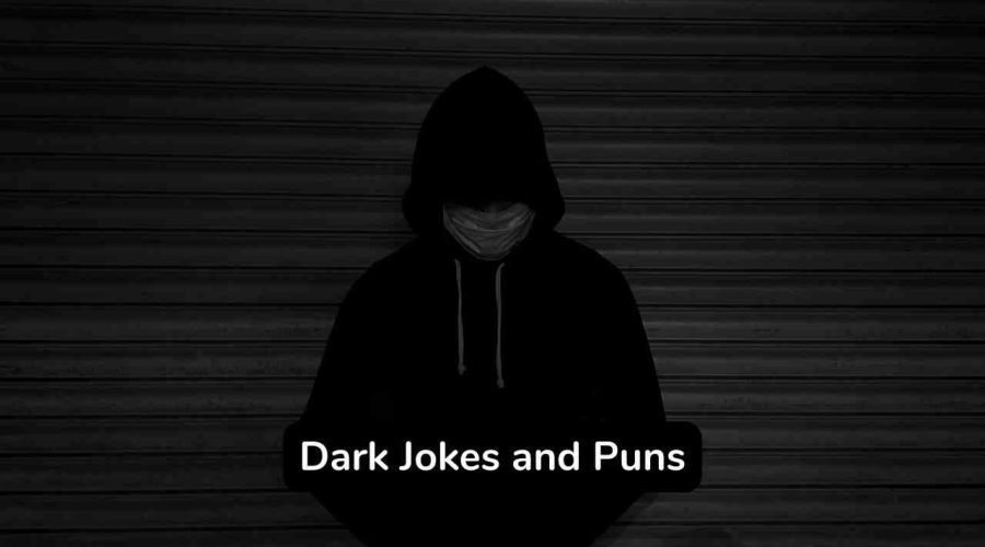 Top 60 Funny Dark Jokes For Adults
