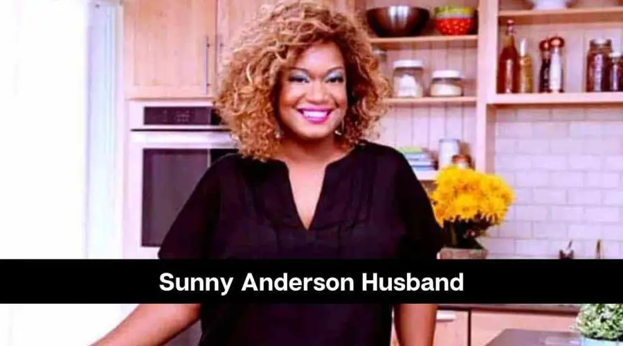 Sunny Anderson Husband: Is She Married or Dating Someone?