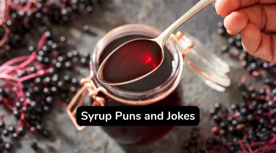 Best 50 Maple Syrup Puns and Jokes You Should Not Miss!