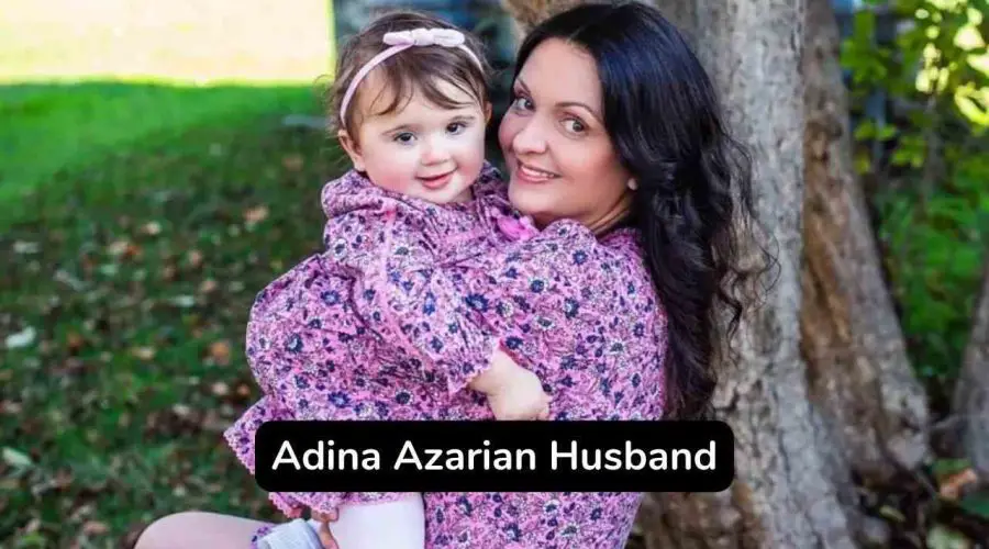 Who is Adina Azarian’s Husband? Know Everything About Her