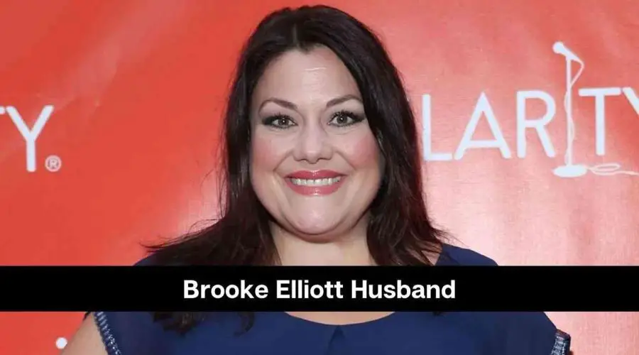 Brooke Elliott Husband: Know Her Partner and Dating History