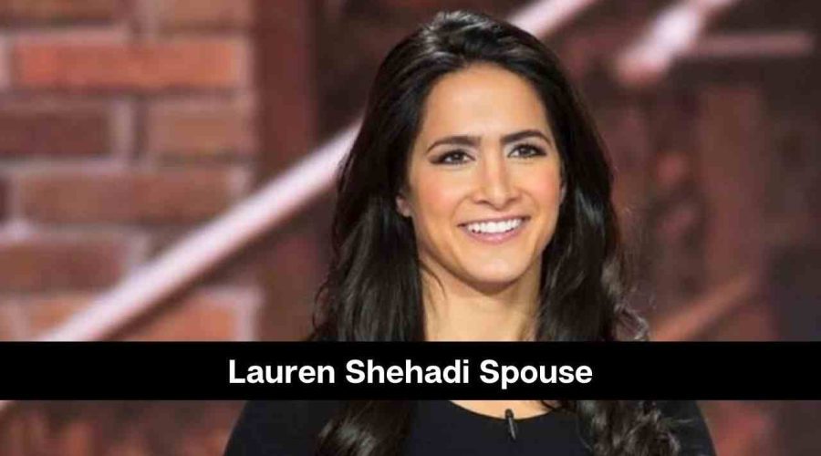 Lauren Shehadi Spouse: Is She Dating Someone?