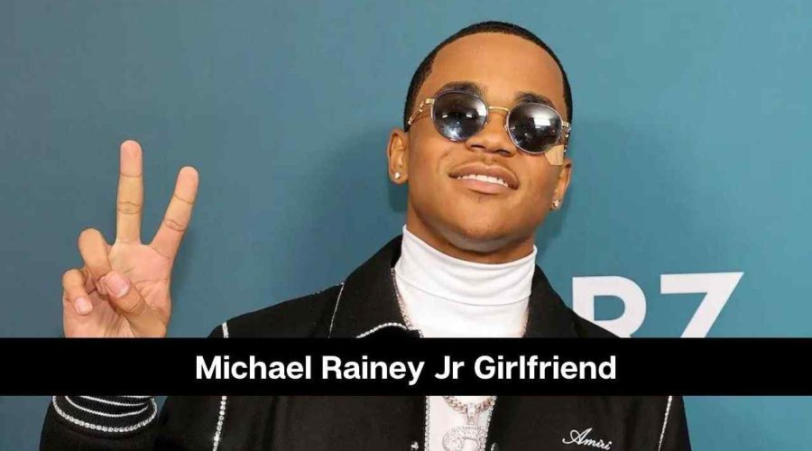 Michael Rainey Jr.’s Girlfriend: Is He Dating Haile Rose?