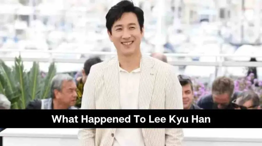 What Happened To Lee Kyu Han: Who is His Wife?