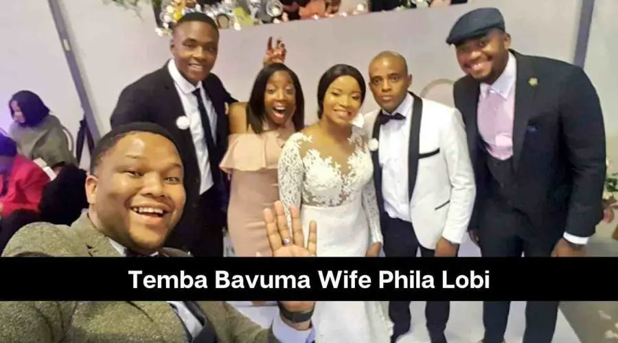 Who is Temba Bavuma’s Wife Phila Lobi? Know Everything About Her