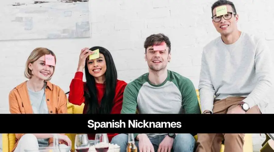 50 Cool and Catchy Spanish Nicknames For Boyfriend and Girlfriend
