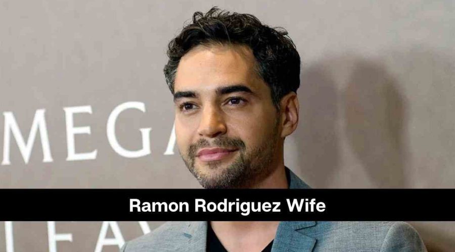 Ramon Rodriguez’s Wife: Is He Married or Not?