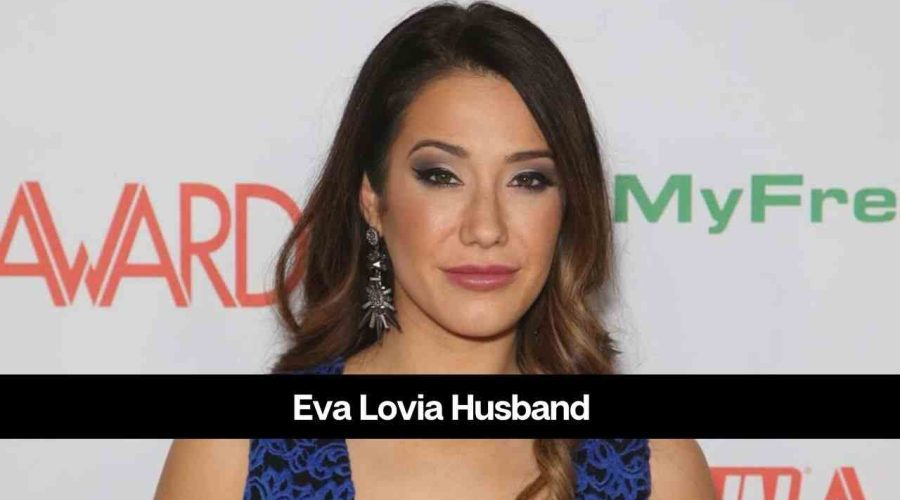 Eva Lovia Husband: Is She Married or Dating Someone?