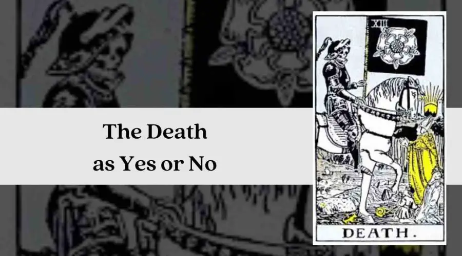 The Death as Yes or No – A Complete Guide