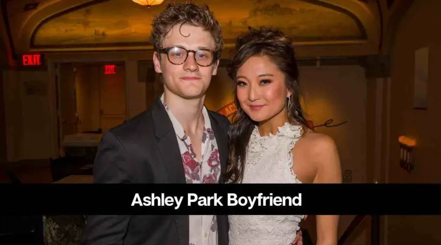 Who is Ashley Park’s Boyfriend: Is She Dating Someone?