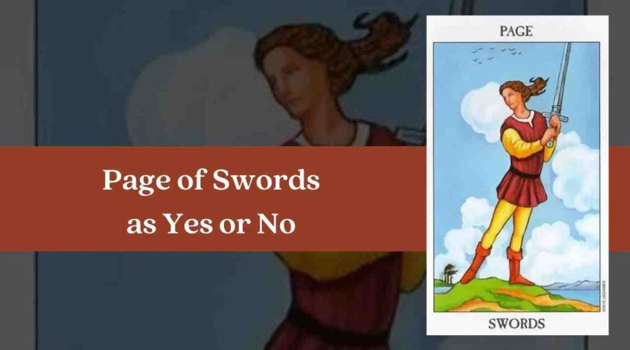 Page of Swords as Yes or No – A Complete Guide