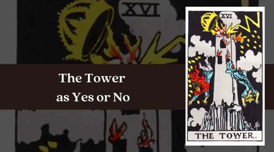 The Tower as Yes or No – A Complete Guide