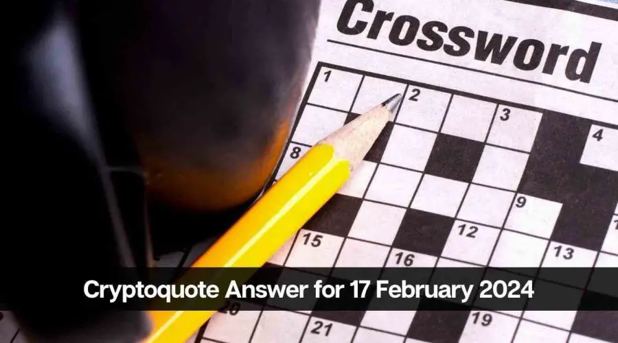 The Cryptoquote Answer for Today 17 February 2024