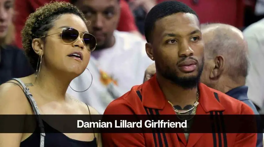 Damian Lillard Girlfriend 2024: Is He Married Kay’la Hanson?