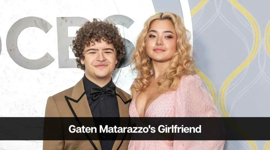 Gaten Matarazzo’s Girlfriend: Who is Lizzy Yu?