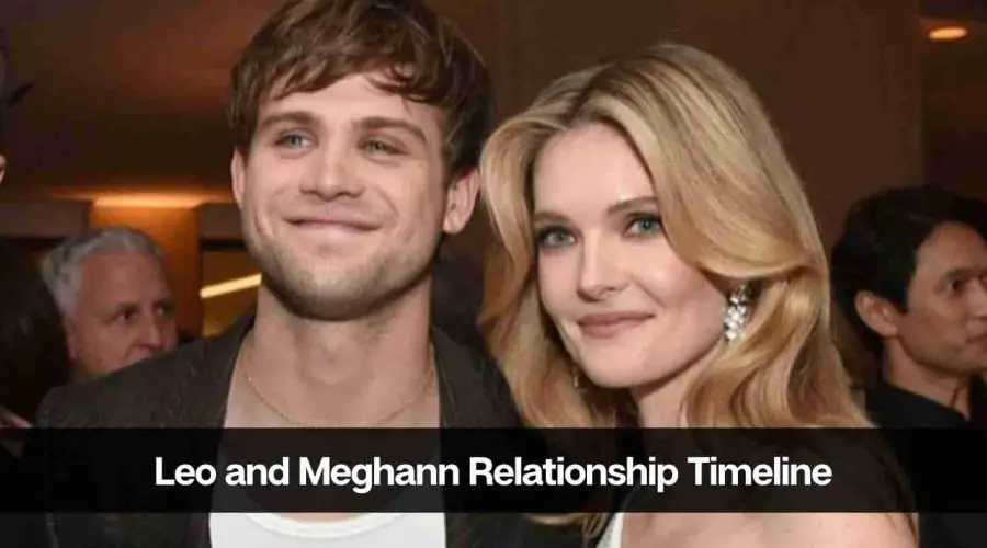 Is Leo Woodall Married: Leo and Meghann’s Relationship Timeline