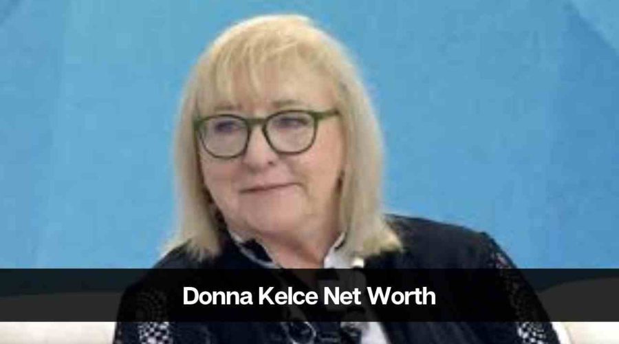 Donna Kelce Net Worth 2024: Age, Career, Income, & Family