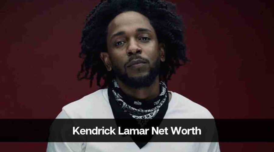 Kendrick Lamar Net Worth 2024: Is Kendrick Married or Not?