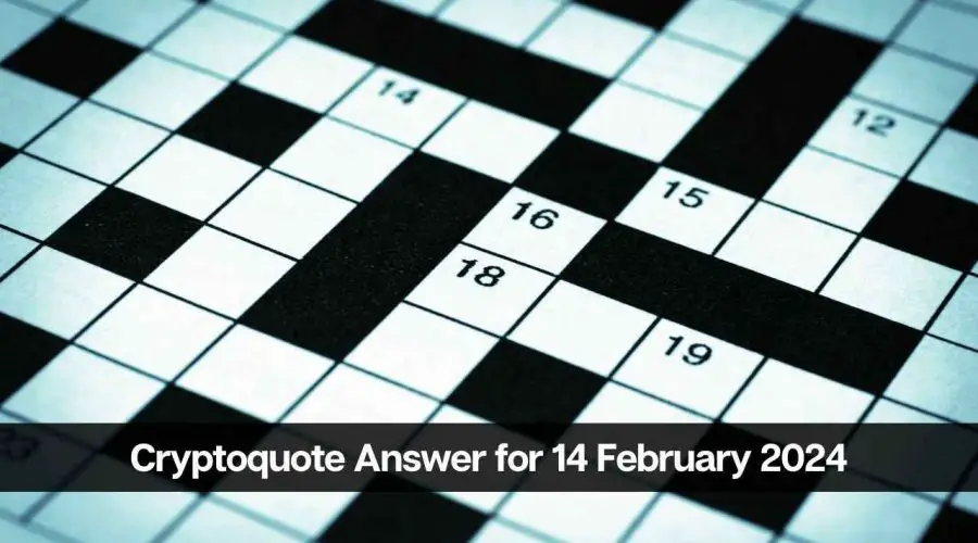 The Cryptoquote Answer for Today 14 February 2024