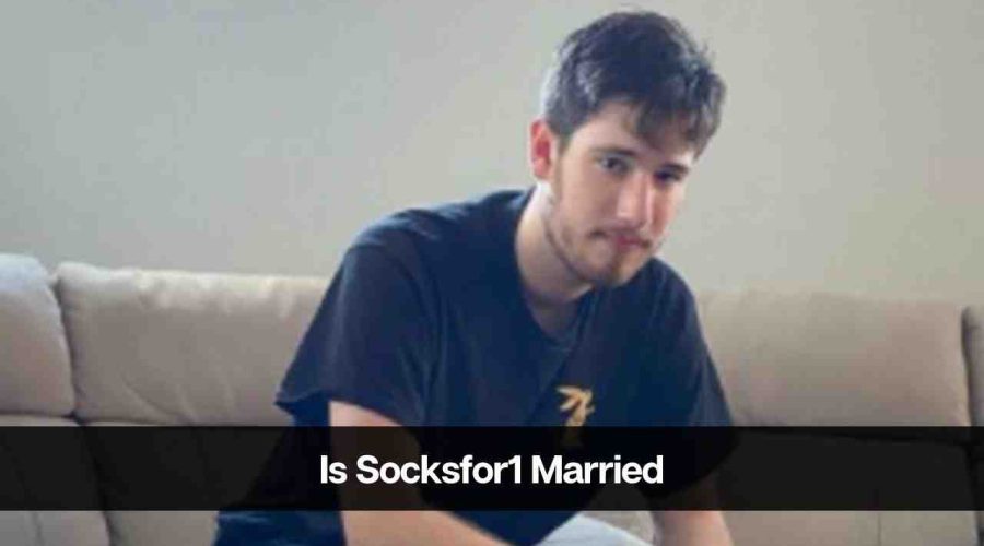 Is Socksfor1 Married? Know His Real Name, Net Worth, and More