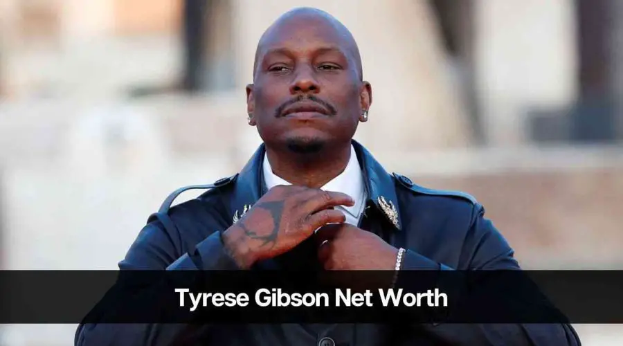 Tyrese Gibson Net Worth 2024: Age, Career, Income and Wife