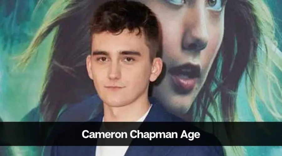 Cameron Chapman Age: Know His Height, Career, Wife & Net Worth