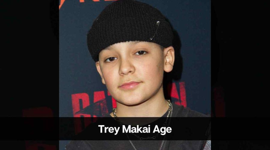 Trey Makai Age: Know His Height, Career, Girlfriend & Net Worth