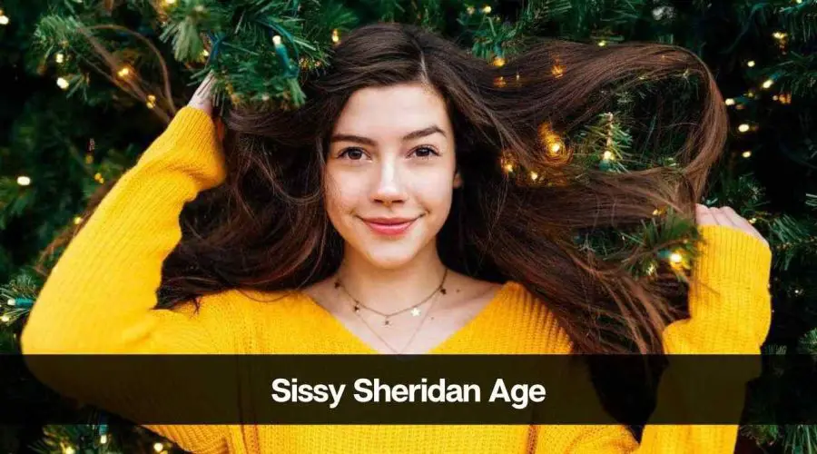 Sissy Sheridan Age: Know Her Height, Career, Boyfriend, and More