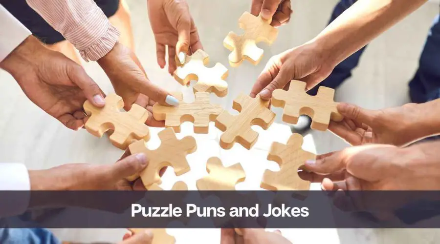 30 Best Puzzle Puns and Jokes To Make Your Day