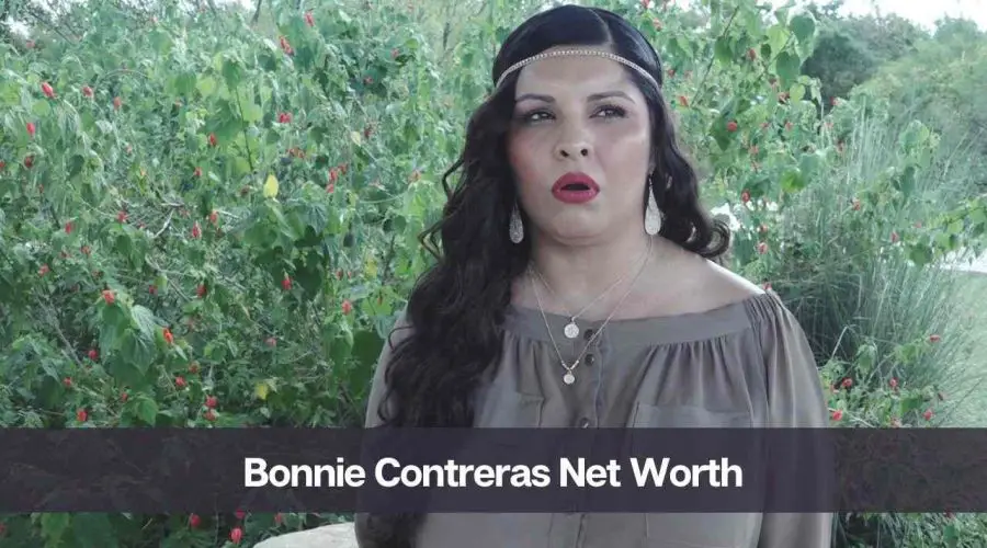 Bonnie Contreras Net Worth 2024: Who is Bonnie Contreras?