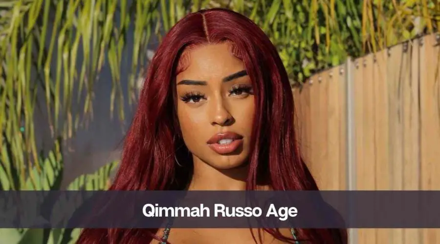 Qimmah Russo Age: Know Her, Height, Boyfriend, and Net Worth