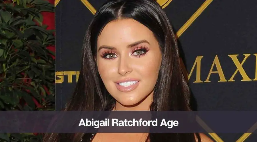 Abigail Ratchford Age: Know Her, Height, Boyfriend, and Net Worth