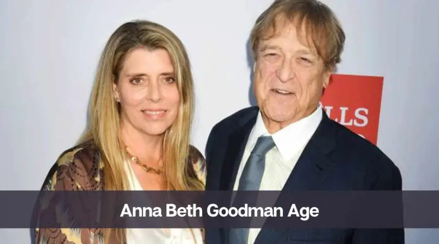 Anna Beth Goodman Age: Know Her, Height, Husband, and Net Worth