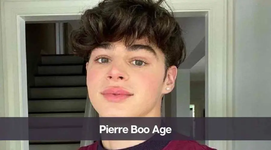 Pierre Boo Age: Know His, Height, Girlfriend, and Net Worth