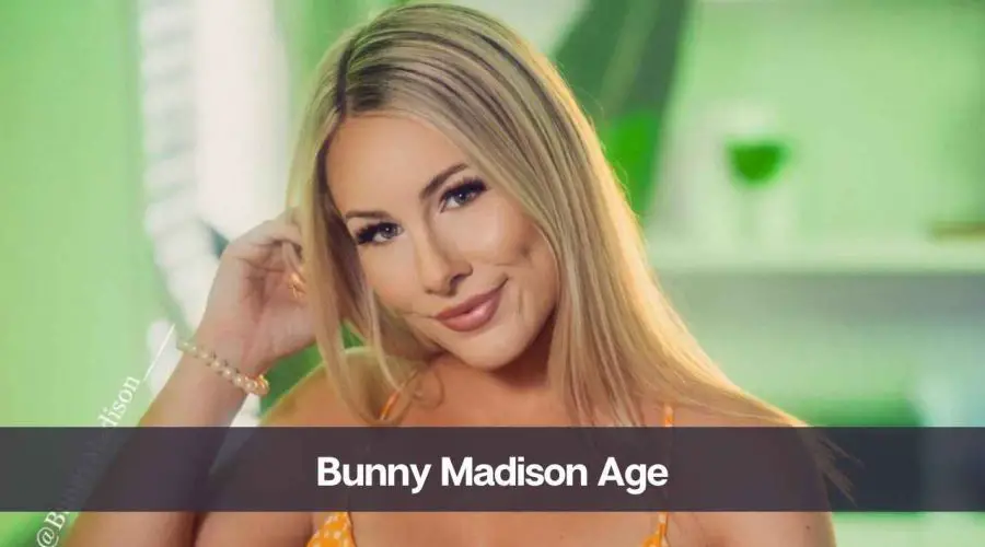 Bunny Madison Age: Know Her, Height, Boyfriend, and Net Worth