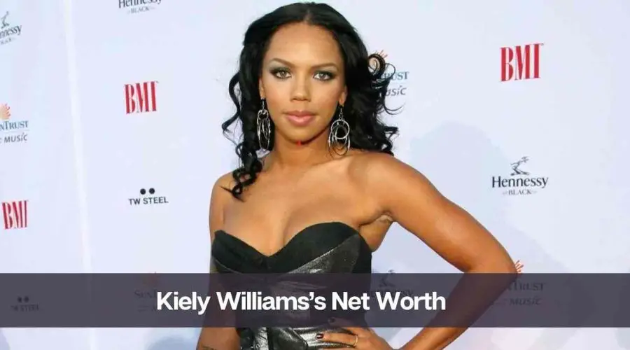 Kiely Williams’s Net Worth 2024: Know Her Age, Height, and Personal Life